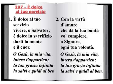 207 E' dolce al tuo servizio - Innario Chiesa Cristiana Avventista del settimo Giorno 2014