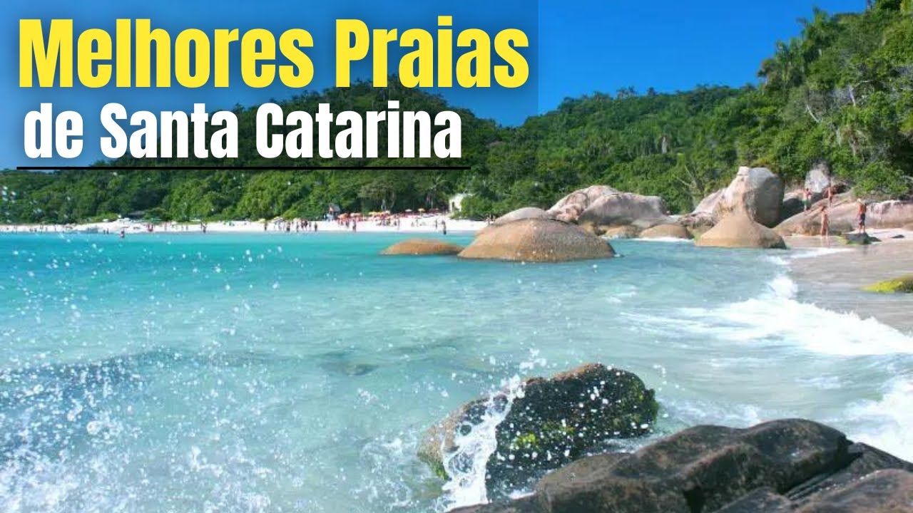 TOP 10 Melhores Praias de Santa Catarina