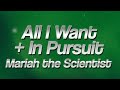 Mariah The Scientist All I Want In Pursuit Lyrics