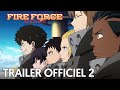 Fire Force Saison 2 | Trailer officiel 2