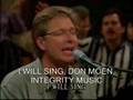 Don, Moen I will sing 