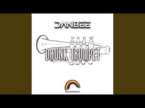 Drunk Trumpet
