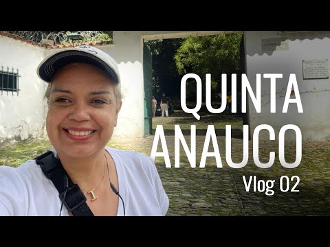 I returned to Quinta Anauco | Vlog 2 with a Venezuelan Accent