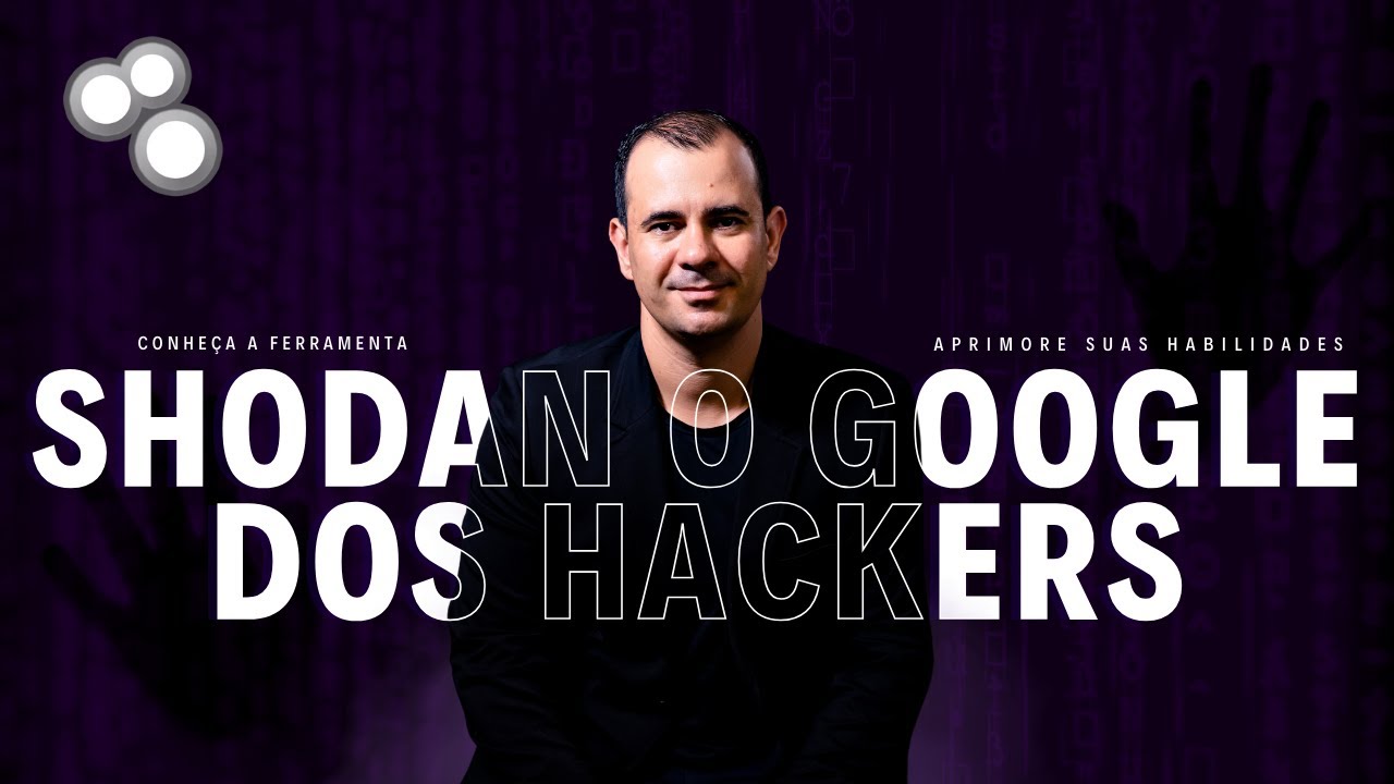 Aprenda a usar o SHODAN: Descubra o GOOGLE dos HACKERS!