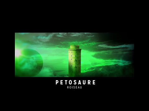 Petosaure - ROISEAU