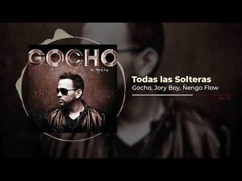 Gocho, Jory Boy, Ñengo Flow - Todas las Solteras | Mi Música
