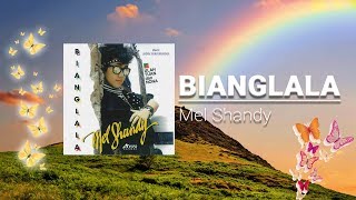 Download lagu Mel Shandy - BIANGLALA (lyrics) mp3