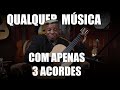 APRENDA A TOCAR QUALQUER MÚSICA COM APENAS 3 ACORDES ROBSON MIGUEL