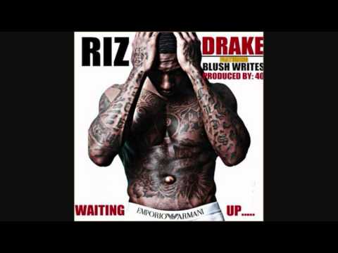 Riz ft Drake - Waiting Up (new music 2012)