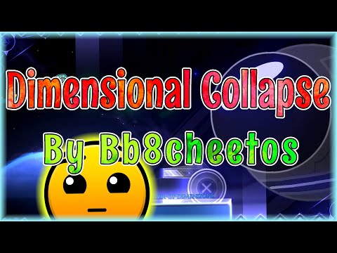 Dimensional Collapse (By Bb8cheetos) [All Coins] | Geometry Dash