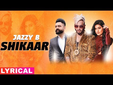 Shikaar (Lyrical) — watch video