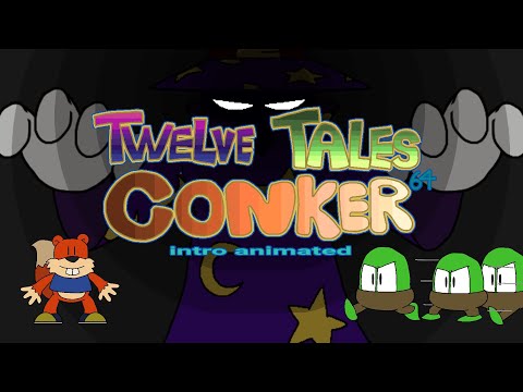 Twelve tales conker 64 intro animated