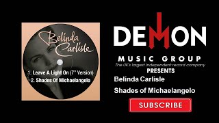 Belinda Carlisle - Shades of Michaelangelo (Official Audio)