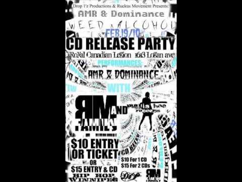 AMR & Dominance - STAY TRUE  -Weed & Alcohol-   2010   (Prod. By AMR)
