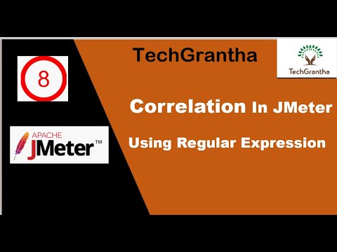 JMeter Tutorial 8: How can we do correlation in JMeter by TechGrantha