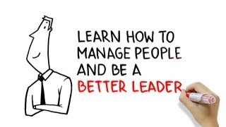 Learn how to manage people and be a better leader