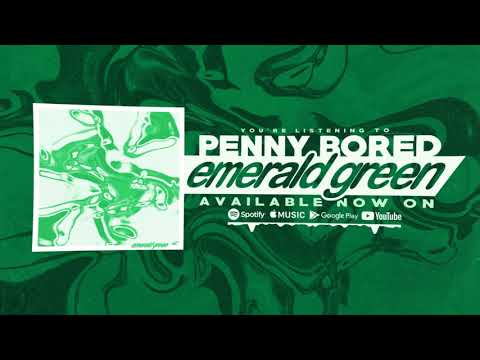 Emerald Green - Penny Bored