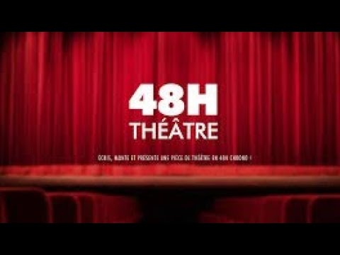 48H Théâtre Festival 2023