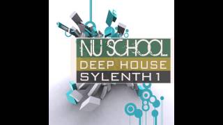 Video thumbnail for Nu School Deep House Sylenth1 by producerpack