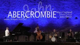 John Abercrombie Quartet per Armonie d&#39;Arte Festival