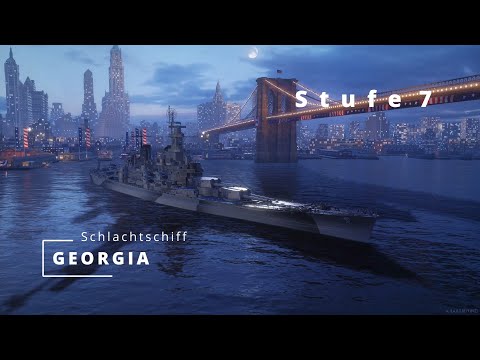 World of Warships Legends - VII Premium-Schlachtschiff Georgia - Vorstellung mit Jungfernfahrt