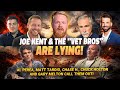 Joe Kent, Shawn Ryan, and the VET BROS are LYING! Al, Matt, Chase H., Chuck, and Gary Call Them Out!