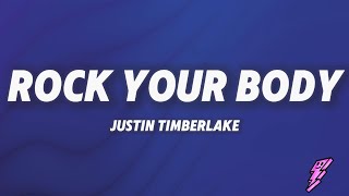 Justin Timberlake - Rock Your Body (Lyrics)