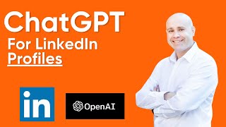 ChatGPT For LinkedIn Profile Optimization [How-To-Guide & Examples]