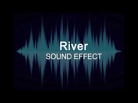 River - SOUND EFFECT