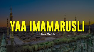 Download lagu YA IMAMARUSLI | Babul Musthofa | Lirik & Terjemah mp3