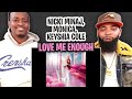 TRE-TV REACTS TO - Nicki Minaj - Love Me Enough ft. Monica and Keyshia Cole