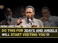 DO THIS FOR 3 DAYS AND ANGELS WILL START VISITING YOU PROPHET UEBERT ANGEL KADOSHMEDIA1