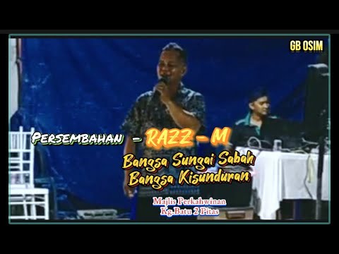 RAZZ - M  : Bangsa Sungai Sabah Bangsa Kisunduran// Single//LaguSungai