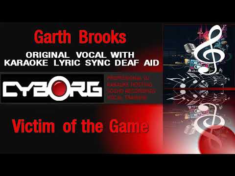 Victim of the Game - Garth Brooks