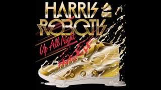 Harris Robotis - Up all night (Knightlife Remix)