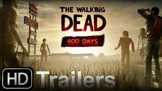 The Walking Dead 400 Days DLC - Launch Trailer