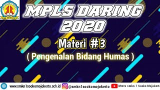 Download lagu Materi 3 Pengenalan Bidang Humas | MPLS Daring SMKN 1 Sooko  Mojokerto 2020/2021 mp3