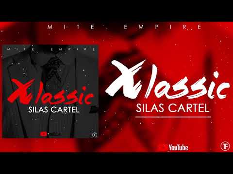 Silas Cartel - Xlassic
