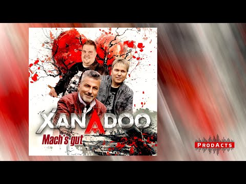 XANADOO - Mach's gut (Offizielles Video)