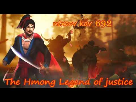 Ntxoov kav The Hmong Legend Part 692 - Yawg Txwv Foob tus neeg phem - Sword fighter for justice