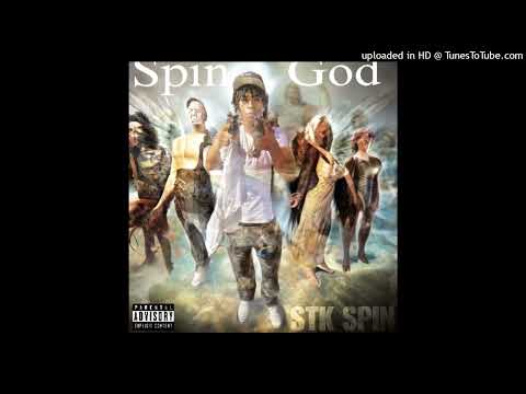 Stk Spin - Spin God (Official Audio)