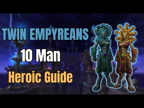Twin Empyreans 10 Man Heroic Guide | Throne of Thunder | MoP Classic