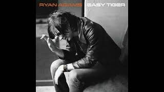 Ryan Adams - The Sun Also Sets (Easy Tiger Track 07)