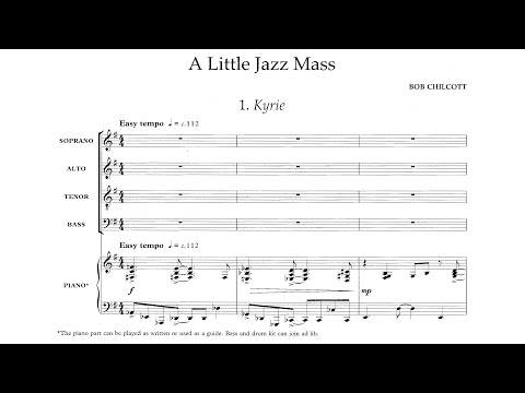 [Score] Bob Chilcott - A Little Jazz Mass (2004) for choir, piano, bass and drum kit