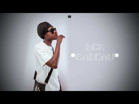 BGK-CADEAU (Son Officiel)