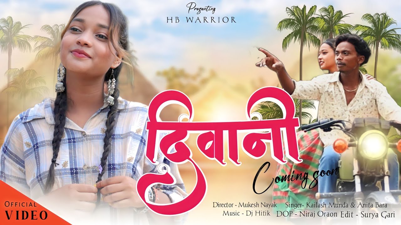 DEEWANI // Singer Anita Bara & Kailash Munda // Nagpuri song coming soon//HB WARRIORS
