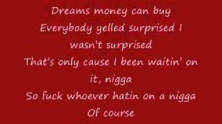 Drake - Dreams Money Can Buy (LYRICS)(Explicit)