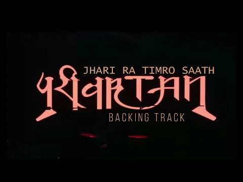 JHARI RA TIMRO SAATH | SOLO BACKING TRACK