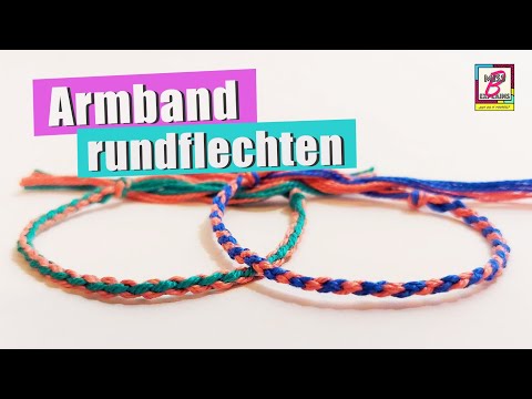 Armband rundflechten - eine einfache Anleitung für ein Freundschaftsband