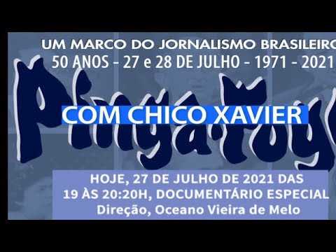 50 ANOS DO PROGRAMA "PINGA FOGO" COM CHICO XAVIER
